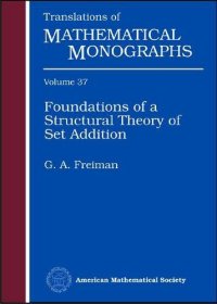 cover of the book Foundations of a structural theory of set addition