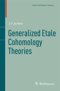 cover of the book Generalized etale cohomology theories