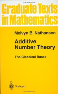 cover of the book Additive Number Theory: The Classical Bases