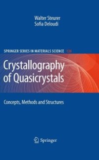 cover of the book Crystallography of Quasicrystals: Concepts, Methods and Structures