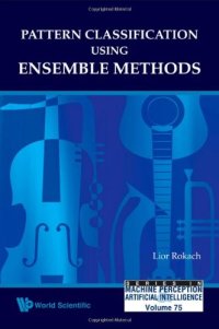 cover of the book Pattern classification using ensemble methods