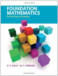 cover of the book Foundation mathematics for the physical sciences