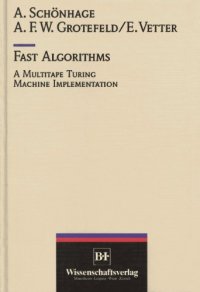 cover of the book Fast algorithms: a multitape Turing machine implementation. With errata