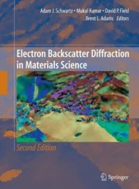 cover of the book Electron Backscatter Diffraction in Materials Science