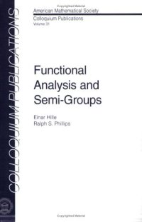 cover of the book Functional Analysis and Semi-groups 