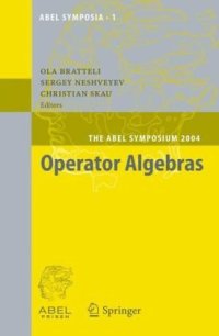 cover of the book Operator Algebras: The Abel Symposium 2004