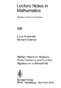 cover of the book Abelian Harmonic Analysis, Theta Functions and Functional Analysis on a Nilmanifold