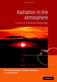 cover of the book Radiation in the atmosphere: a course in theoretical meteorology