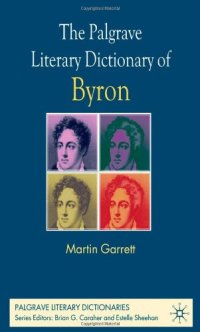 cover of the book The Palgrave Literary Dictionary of Byron (Palgrave Literary Dictionaries)