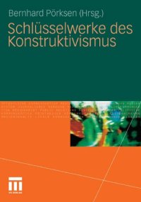 cover of the book Schlüsselwerke des Konstruktivismus