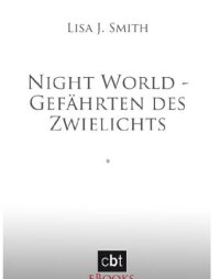 cover of the book Gefährten des Zwielichts (Night World 5)