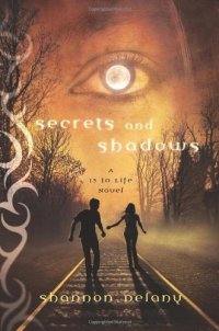 cover of the book 13 to Life 2 Secrets and Shadows