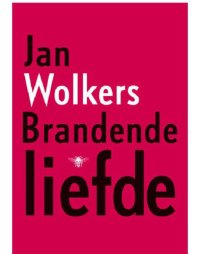 cover of the book Brandende liefde