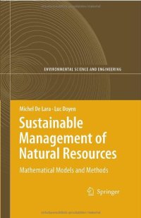 cover of the book Sustainable Management of Natural Resources: Mathematical Models and Methods (Environmental Science and Engineering   Environmental Science)