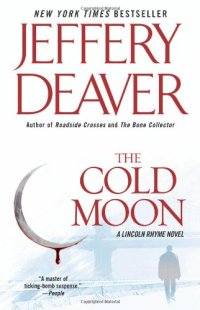 cover of the book The Cold Moon: A Lincoln Rhyme Novel (Lincoln Rhyme Novels)