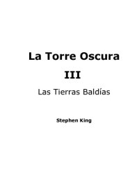 cover of the book Las Tierras Baldias (La Torre Oscura)