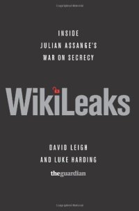 cover of the book Wikileaks: Inside Julian Assange's War on Secrecy