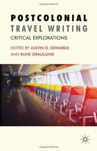 cover of the book Postcolonial Travel Writing: Critical Explorations