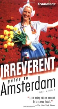 cover of the book Frommer's Irreverent Guide to Amsterdam