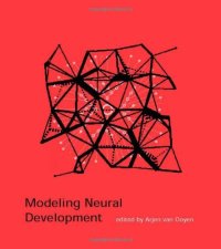 cover of the book Modeling Neural Development