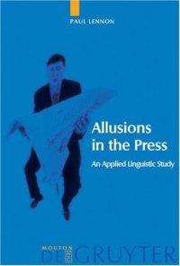 cover of the book Allusions in the Press: An Applied Linguistic Study