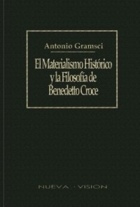 cover of the book El Materialismo Historico y La Filosofia de Croce