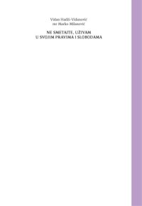 cover of the book Ne Smetajte, Uzivam u Svojim  Pravima i Slobodama