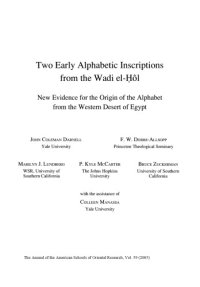 cover of the book Two Early Alphabetic Inscriptions from the Wadi el-Ḥôl: New Evidence for the Origin of the Alphabet from the Western Desert of Egypt