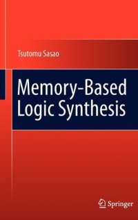 cover of the book Memory-Based Logic Synthesis