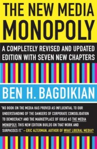 cover of the book The New Media Monopoly