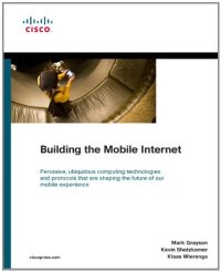 cover of the book Building the Mobile Internet (Networking Technology)