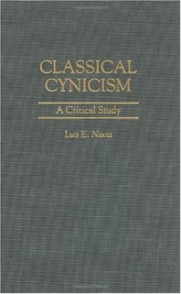 cover of the book Classical Cynicism: A Critical Study