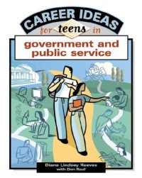 cover of the book Career Ideas For Teens In Government and Public Service