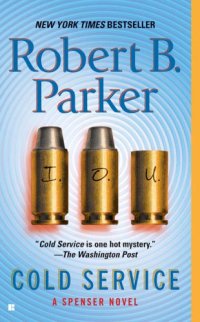 cover of the book Cold Service (Spenser Series #32)