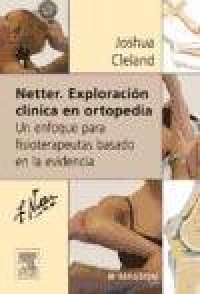 cover of the book Netter - Exploración Clínica En Ortopedia