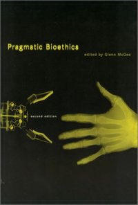 cover of the book Pragmatic Bioethics, 2nd Edition