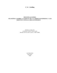 cover of the book Investigaciones Filosoficas Sobre La Esencia de La Libertad Humana y Los Objetos Con Ella Relacionad: Edicion Bilingue (Textos y Documentos)