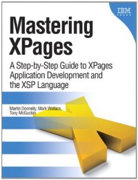 cover of the book Mastering XPages: A Step-by-Step Guide to XPages Application Development and the XSP Language