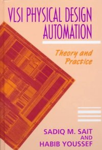 cover of the book VLSI Physical Design Automation: Theory and Practice