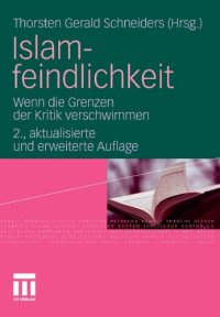 cover of the book Islamfeindlichkeit: Wenn die Grenzen der Kritik verschwimmen. 2. Auflage