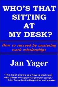 cover of the book Who's That Sitting at My Desk?