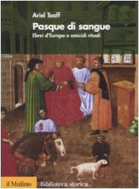 cover of the book Pasque di sangue. Ebrei d'Europa e omicidi rituali