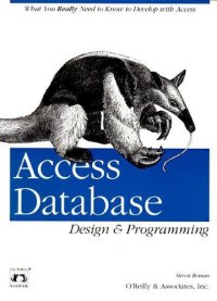 cover of the book Access Database Design & Programming: What You Really Need to Know to Develop with Access (Nutshell Handbooks)