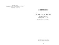 cover of the book La Estructura Ausente: Introducción a la Semiótica