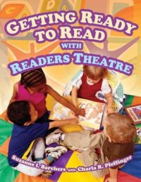 cover of the book Getting Ready to Read with Readers Theatre