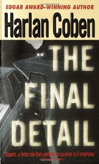 cover of the book The Final Detail (Myron Bolitar)