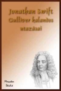 cover of the book Gulliver kalandos utazásai