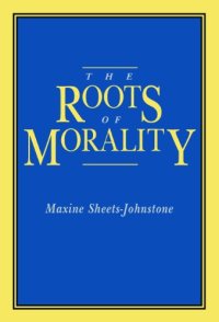 cover of the book The Roots of Morality