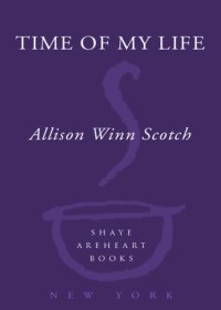 cover of the book Time of My Life: A Novel   