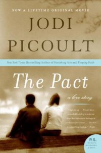 cover of the book The Pact: A Love Story